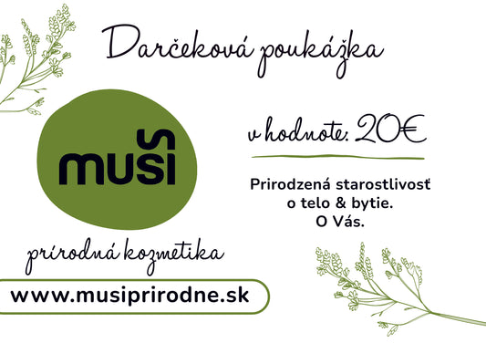 Darčeková poukážka Muši 20€